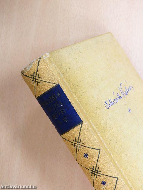 Mikszáth Kálmán összes művei - Regények és nagyobb elbeszélések 9-10.