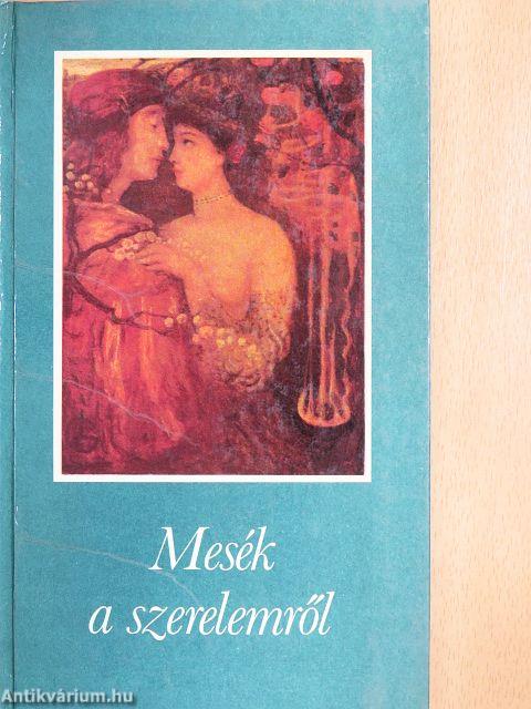 Mesék a szerelemről