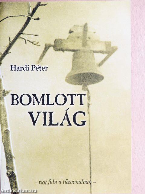 Bomlott világ