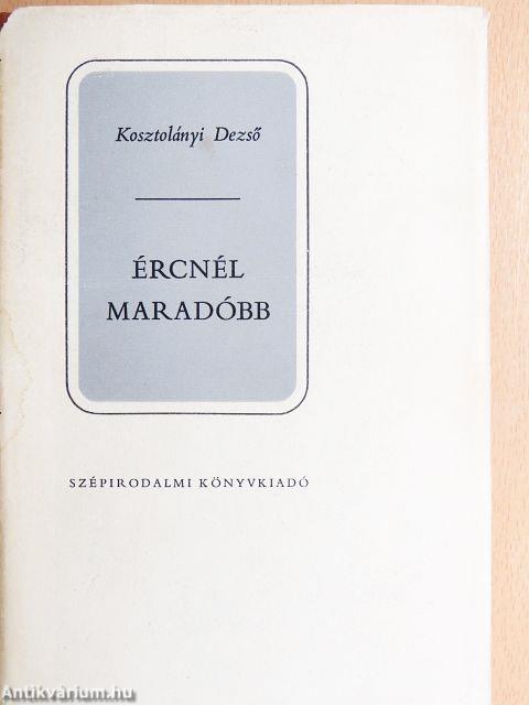 Ércnél maradóbb