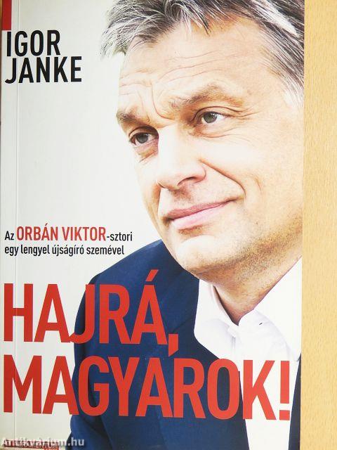 Hajrá, magyarok!