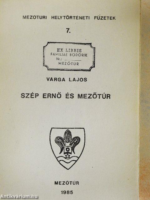 Szép Ernő és Mezőtúr