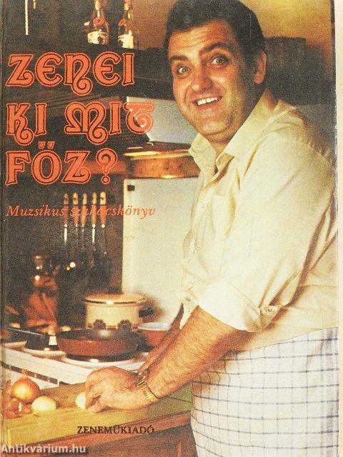 Zenei ki mit főz?