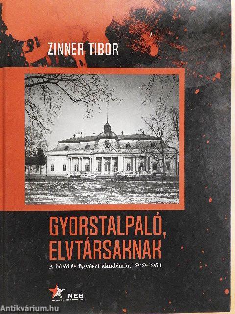 Gyorstalpaló, elvtársaknak