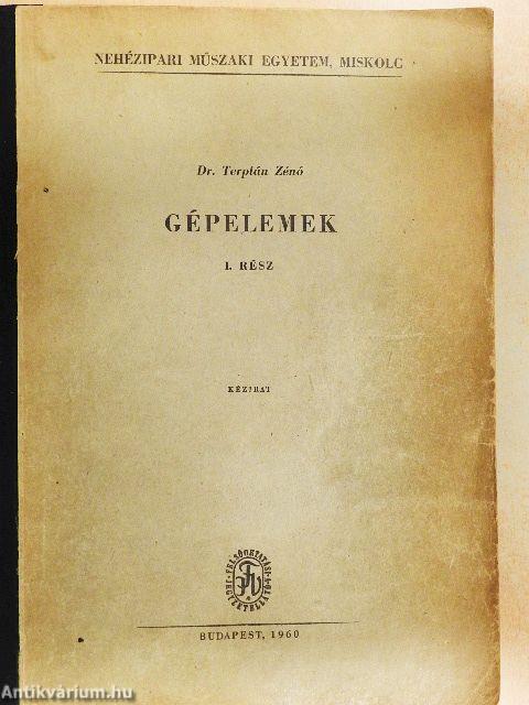 Gépelemek I-IV. 