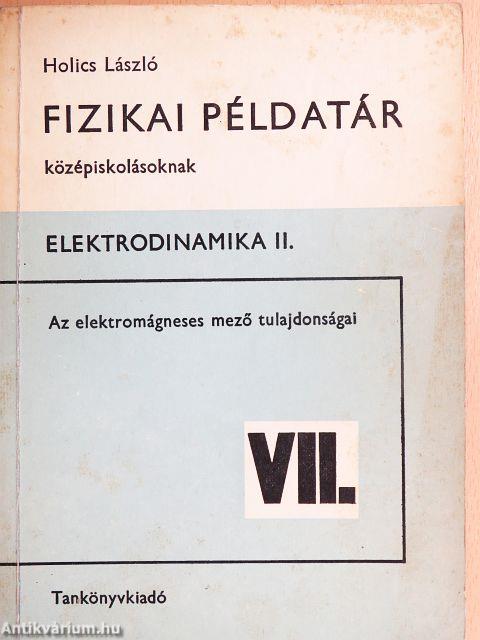Fizikai példatár középiskolásoknak VII.