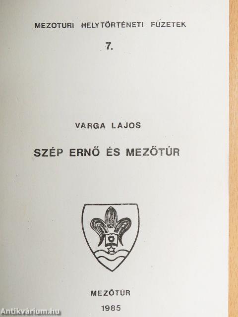 Szép Ernő és Mezőtúr