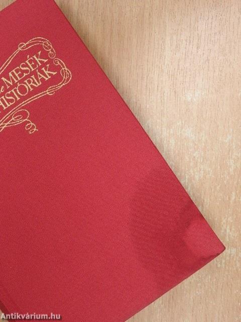 Mesék és széphistóriák 