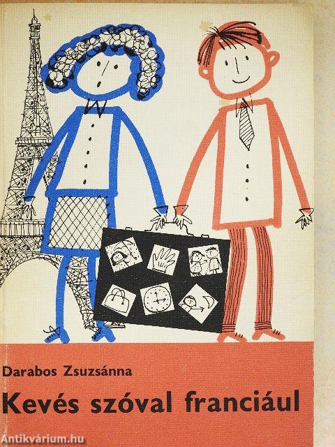 Kevés szóval franciául