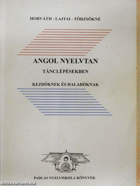 Angol nyelvtan tánclépésekben