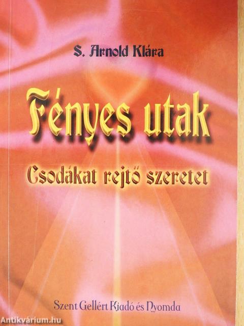 Fényes utak (dedikált példány)