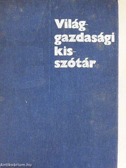 Világgazdasági kisszótár