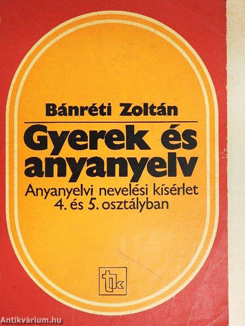 Gyerek és anyanyelv