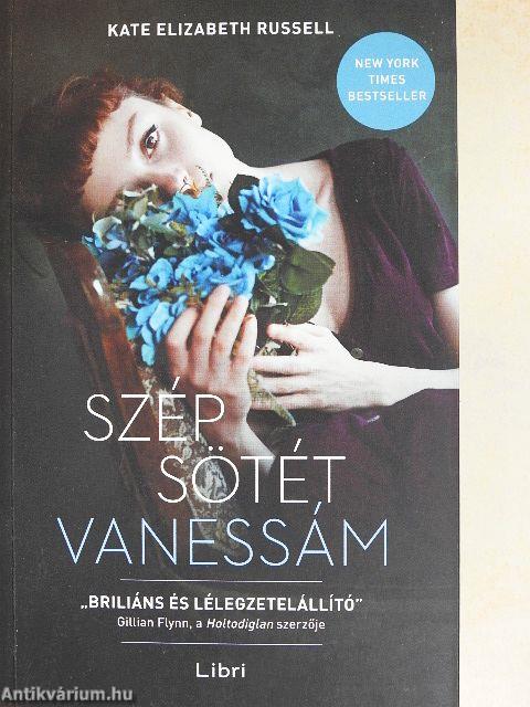 Szép sötét Vanessám