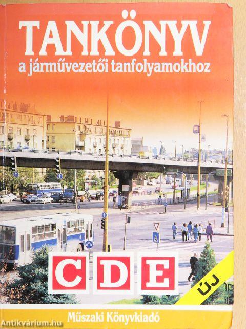 Tankönyv a járművezetői tanfolyamokhoz