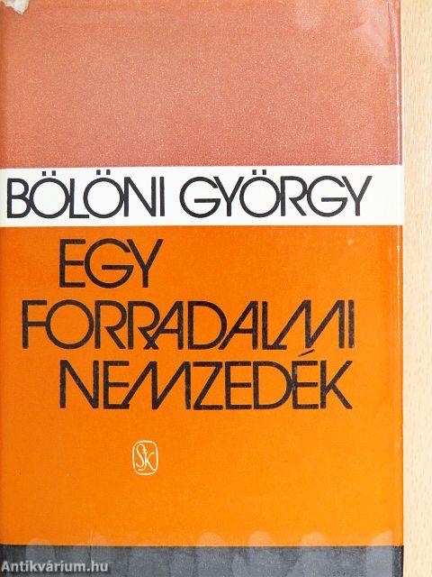 Egy forradalmi nemzedék