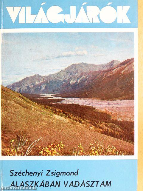 Alaszkában vadásztam