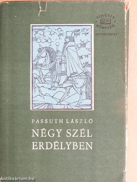 Négy szél Erdélyben I-II.