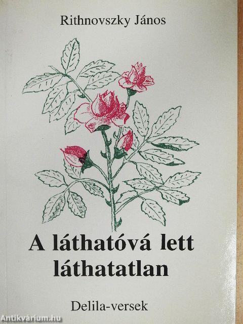 A láthatóvá lett láthatatlan