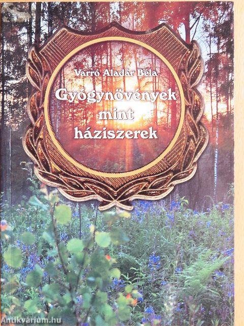 Gyógynövények mint háziszerek