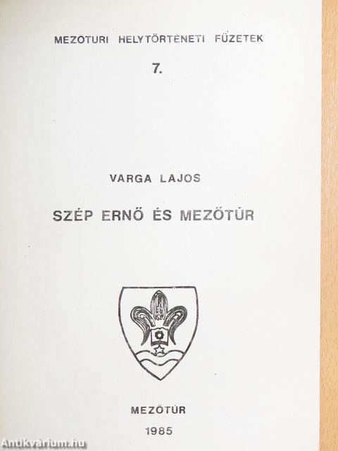 Szép Ernő és Mezőtúr
