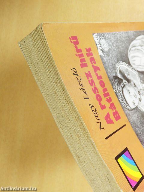 A rossz hírű Báthoryak