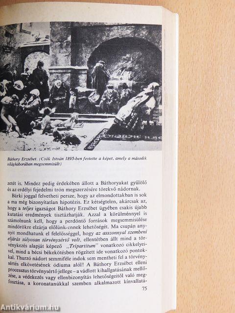 A rossz hírű Báthoryak