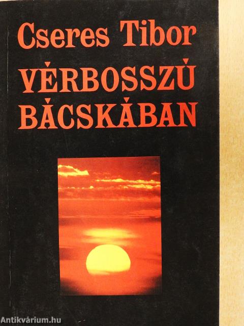 Vérbosszú Bácskában (dedikált példány)