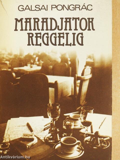 Maradjatok reggelig (dedikált példány)