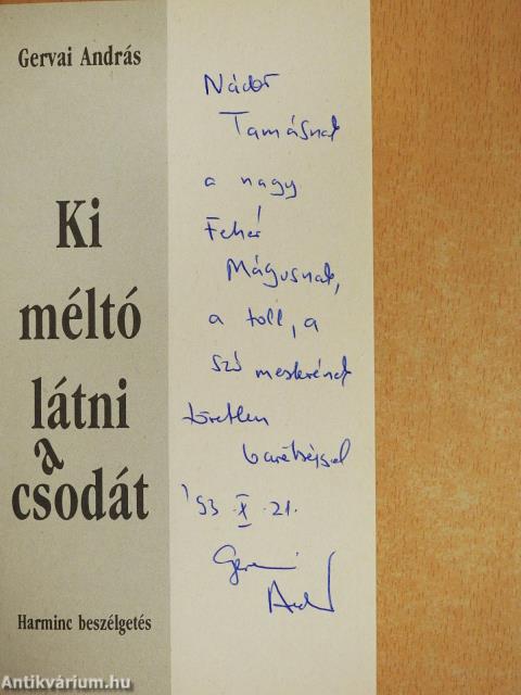 Ki méltó látni a csodát (dedikált példány)