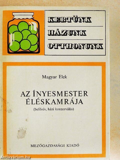 Az Ínyesmester éléskamrája