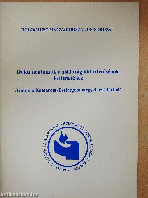 Dokumentumok a zsidóság üldöztetésének történetéhez