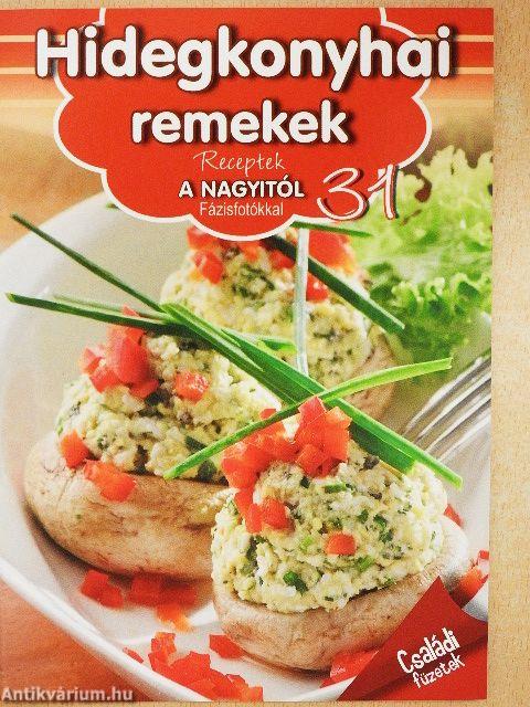 Hidegkonyhai remekek