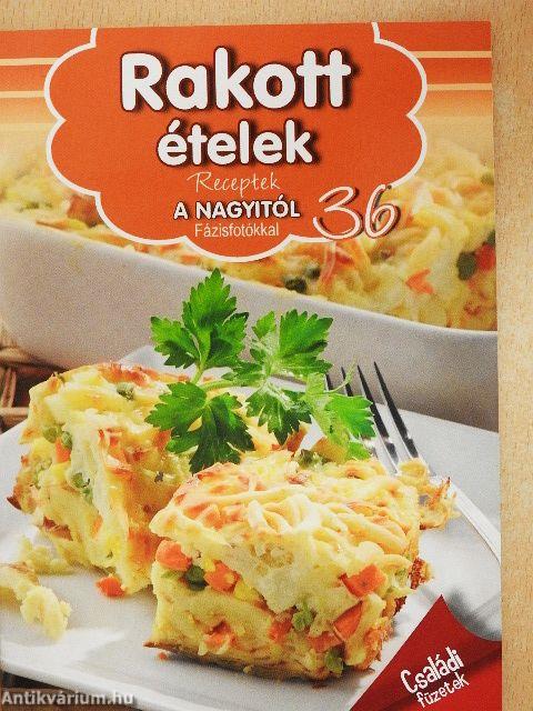 Rakott ételek