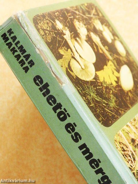 Ehető és mérges gombák