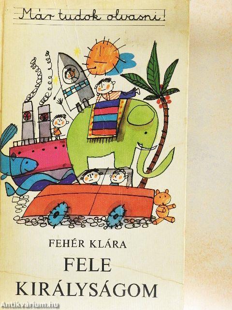 Fele királyságom