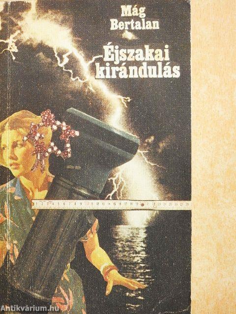 Éjszakai kirándulás