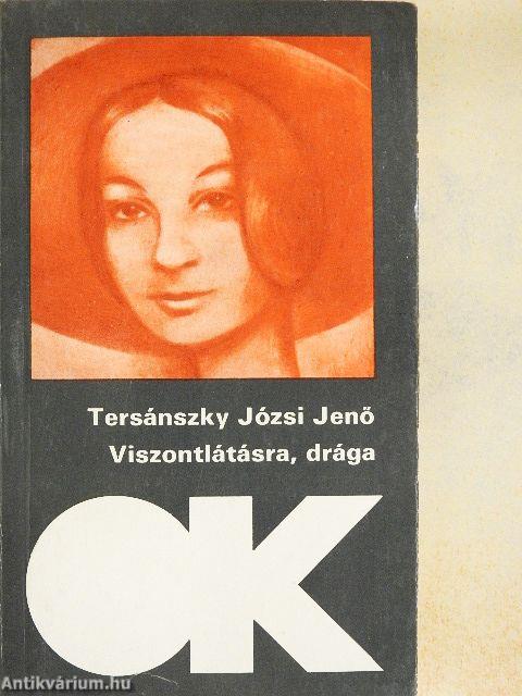 Viszontlátásra, drága