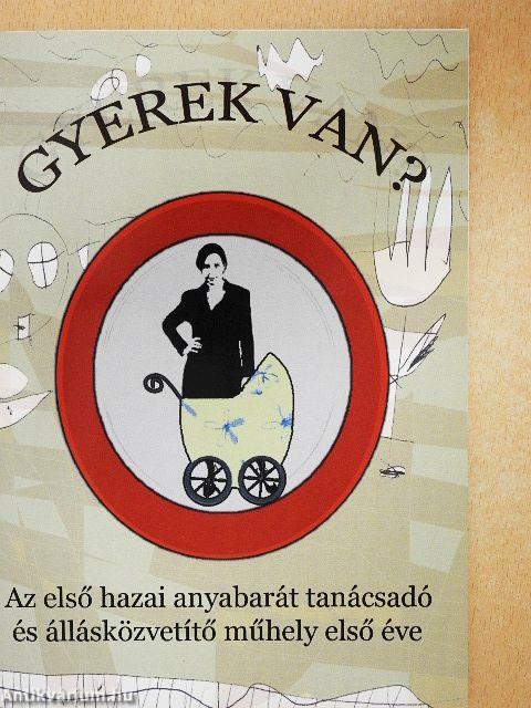 Gyerek van?