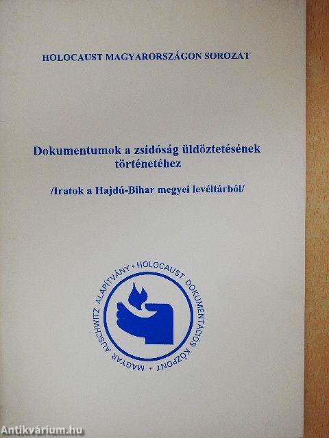 Dokumentumok a zsidóság üldöztetésének történetéhez