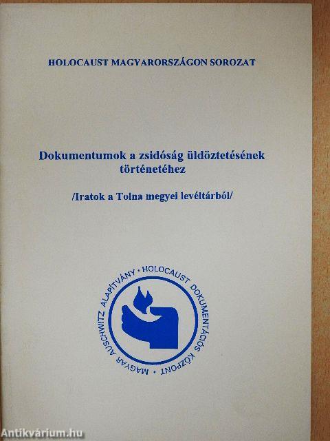 Dokumentumok a zsidóság üldöztetésének történetéhez