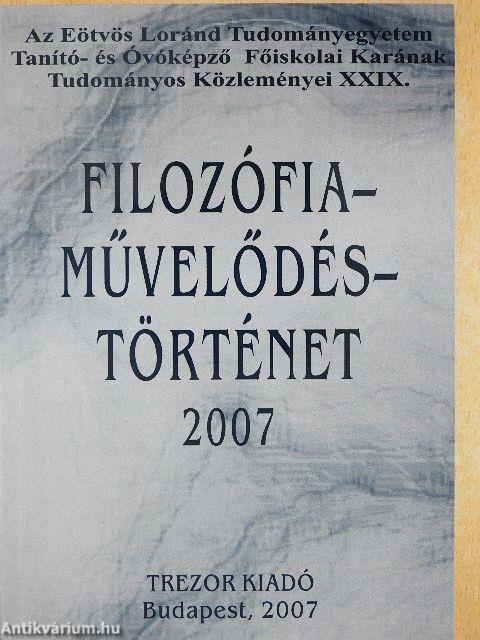 Filozófia-Művelődés-Történet 2007