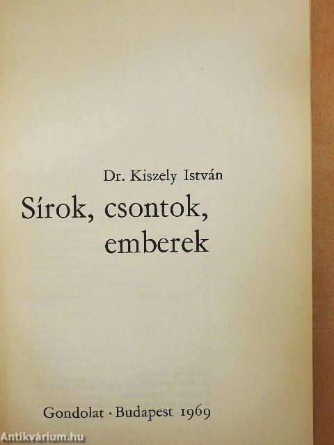 Sírok, csontok, emberek