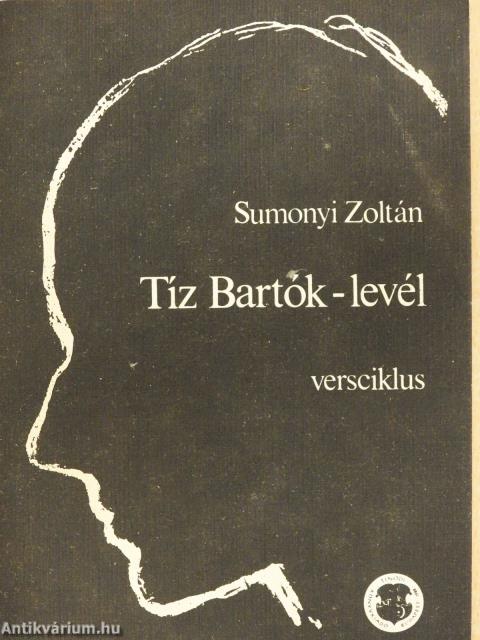 Tíz Bartók-levél (dedikált példány)