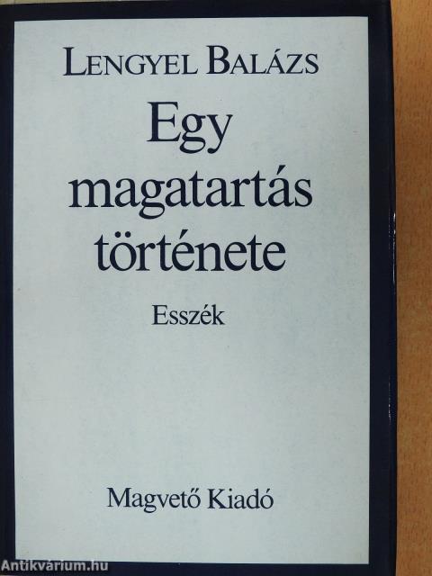 Egy magatartás története (dedikált példány)