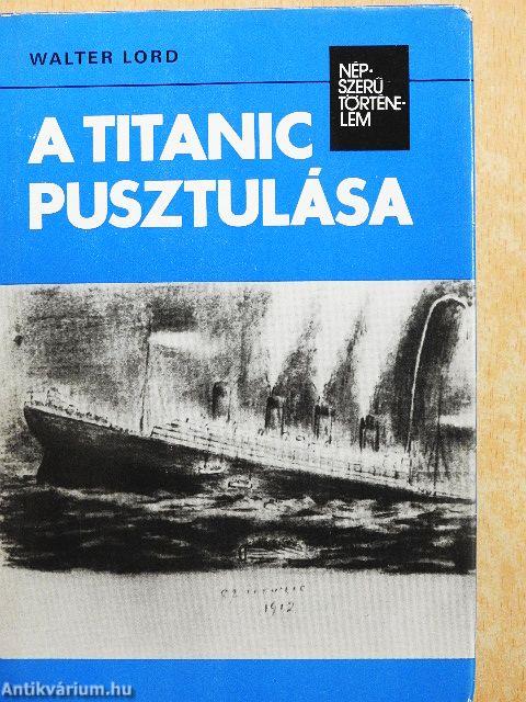 A Titanic pusztulása