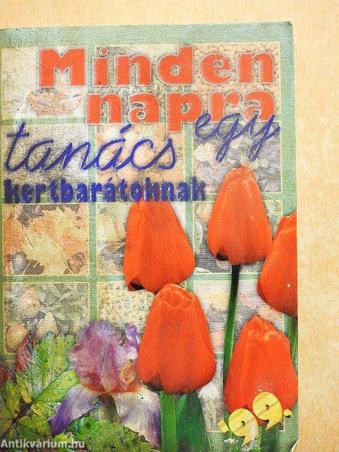 Minden napra egy tanács kertbarátoknak