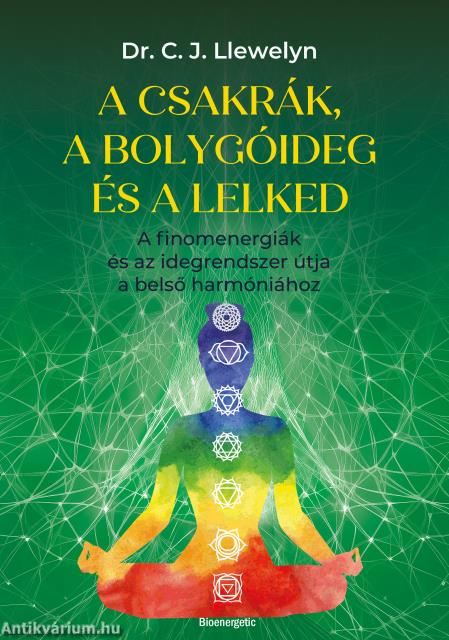 A csakrák és a bolygóideg és a lelked