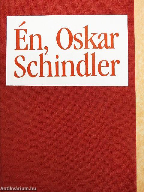 Én, Oskar Schindler