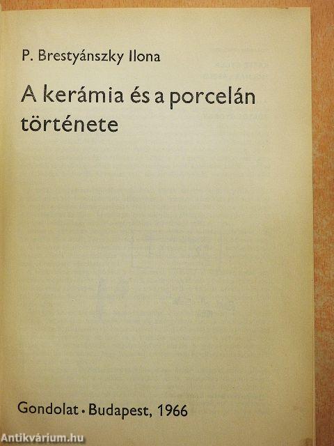 A kerámia és a porcelán története